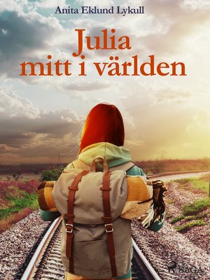 cover image of Julia mitt i världen